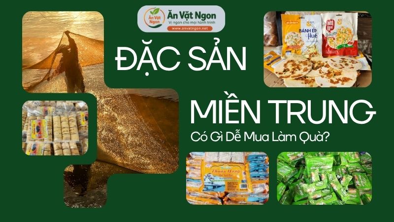đặc sản ăn vặt miền Trung